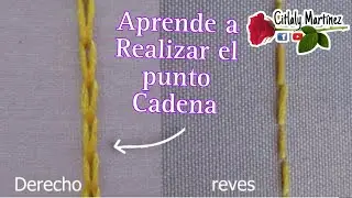 PUNTO CADENA  , (Chain Stitch ) ⛓️ - Citlaly Martinez 🌹