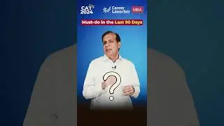 GP’s Strategy: What would I do in last 90 days? #cat2024 #99percentile #cat2024strategy