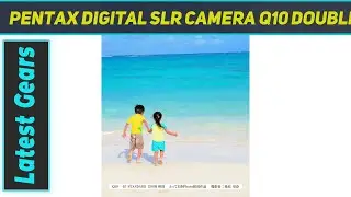 PENTAX digital SLR camera Q10 double zoom AZ Review