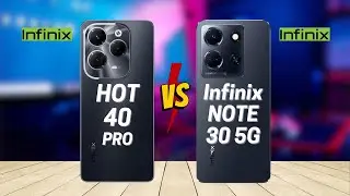 Infinix Hot 40 Pro vs Infinix Note 30 5G
