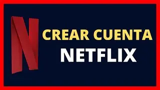 ▶️ CÓMO CREAR UNA CUENTA DE NETFLIX 2023 EN ORDENADOR 🚀 TUTORIAL CREAR SUSCRIPCIÓN NETFLIX.COM PC