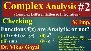 Complex Analysis #2 (V.Imp.) | Checking Analytic Function | Verifying Cauchy Riemann Equations