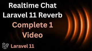 Realtime Chat With Laravel Reverb | Laravel 11 Reverb Tutorial | Riyast College