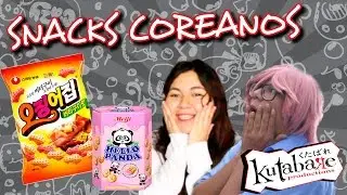 ♪Review : Snaks Coreanos♪ •[Kutabare Pro ]•