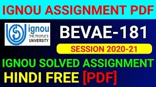 BEVAE-181 Solved Assignment 2021, BEVAE 181 Solved Assignment 2020-21 in Hindi, BEVAE 181 Assignment