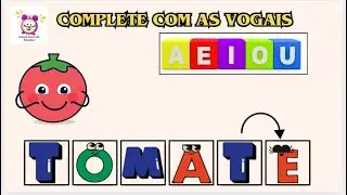 Leitura de palavras 07 | Complete as palavras com as vogais | Vídeo educativo | Hora de estudar