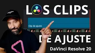 🎬 DaVinci Resolve 20 Course: Adjustment Clips