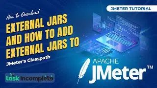 How to Download External Jars and How to Add External Jars to JMeter's Classpath