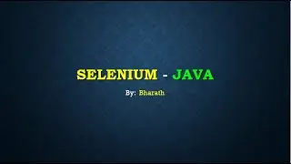 Core Java || Session 1||SELENIUM Online Training Program by Mr.Bharath