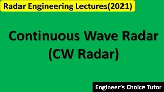 Continuous Wave Radar(CW Radar)
