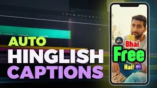 Hinglish Captions in DaVinci Resolve – Step-by-Step Guide!