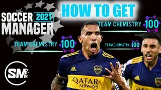 HOW TO GET 💥💯 100 TEAM CHEMISTRY IN SOCCER MANAGER 2021 | TEAM CHEMISTRY EXPLAINED IN 1 MINUTE.