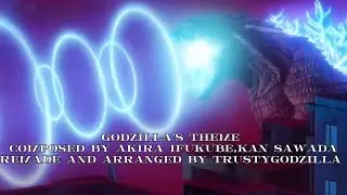 Godzilla’s Theme SingularPoint (Remake,Akira Ifukube Kan Sawada,TrustyGodzilla)