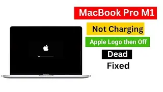 MacBook Pro M1 Not Charging | Apple Logo then off | Dead Fixed.