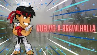 He vuelto! | Brawlhalla en español