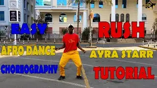 Ayra Starr - Rush Beginner Choreography Tutorial