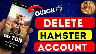 How To Delete Hamster Kombat Account | Delete Hamster Kombat Account Permanently