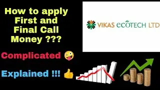 How to apply for "First & Final Call" Vikas Ecotech Limited | Explained easily 👍