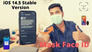 iOS 14.5 Stable Version Released With Mask Face ID, Battery Health Issue & More - Anirudh Technicals