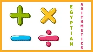 🔢  EGYPTIAN ➕ ✖️ ARITHMETICS ➕➗ 🆗