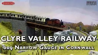 Clyre Valley: Amazing 009 Narrow Gauge in Cornwall | The Railway Room