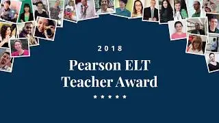 2018 Pearson ELT Teacher Award