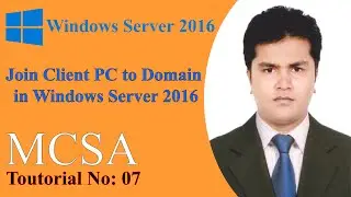 How to Join Windows 7 PC to Domain Windows Server 2016