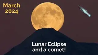 Don't Miss These Astronomy Events in March 2024 | Lunar Eclipse | Meteor Shower | Devil Comet