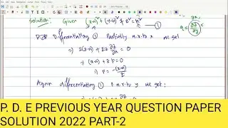 P. D. E PYQP 2022 Solution Part -2 | Bsc 6th Sem
