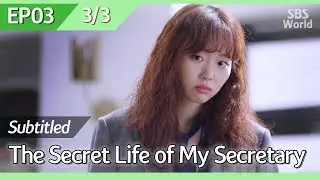 [CC/FULL] The Secret Life of My Secretary EP03 (3/3) | 초면에사랑합니다