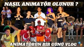 OTELDE NASIL ANİMATÖR OLUNUR ? ANİMATÖRÜN BİR GÜNÜ VLOG HOW TO BECOME AN ANIMATOR IN A HOTEL