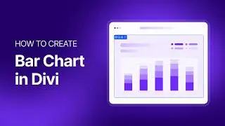 How to Create Bar Chart in Divi: Step-by-Step Guide