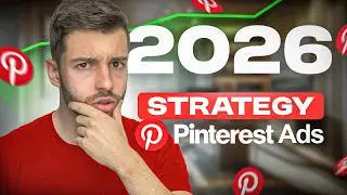 Pinterest Ads in 2026 : NEW Secrets, Tips & Strategies
