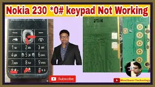 nokia 230 *0# keypad not working l nokia 230 keypad problem solution l nokia 230 *0# keypad problem