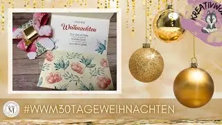 WWM-Weihnachten | Zierschleife | Umschlagkarte | Take a bow | Prachtvoll Floral |Stampin' Up!