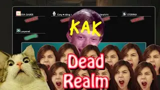 Dead Realm : อภิมหากากมากมาก Feat. zbingz. , Eva Gamer , Kyon Haruhi-hi, Sterpinx