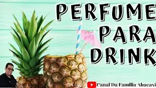 Perfume Para Drink By Chef Helô