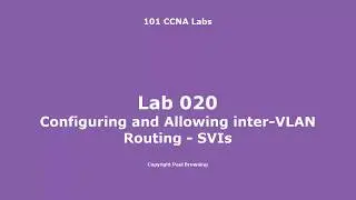 21 Configuring and Allowing inter VLAN Routing   SVI