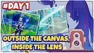 Outside the Canvas, Inside the Lens Event Day 1 - Genshin Impact 2.6