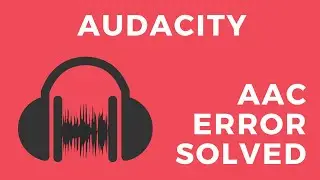 How to import AAC audio file in Audacity | FFmpeg library not found | Audio import problem fixed