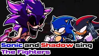 Sonic and Shadow sing The Fighters - Friday Night Funkin