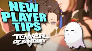 3.0 New Player Tips! || Tower of Fantasy