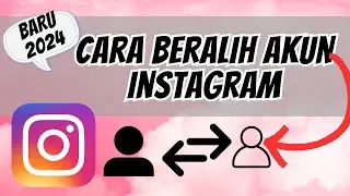 CARA GANTI AKUN INSTAGRAM TERBARU 2024