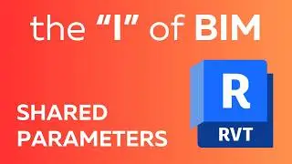 Master SHARED PARAMETERS in Revit