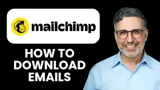 NEW! How to Download Emails from Mailchimp (2025) 📥 | Export Subscriber List & Manage Campaigns