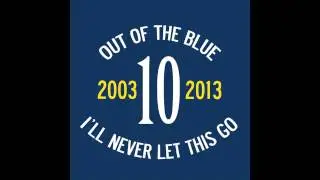 "I'll Never Let This Go" out of the blue