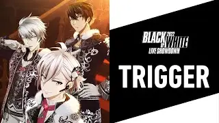 【アイナナの日】TRIGGER『BE AUTHENTIC』【期間限定公開】