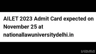 AILET 2023 ADMIT CARD RELEASED DATE OUT, HOW TO DOWNLOAD,LATEST NEWS AILET EXAM DATE OUT