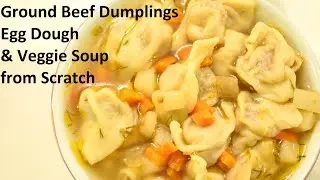 How to Make Soup Dumplings w/ Ground Beef Filling & Egg Dough from Scratch