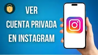 Como Ver Cuenta Privada De Instagram (Sin Seguirla 2024)
